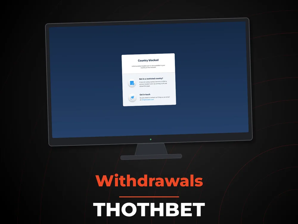 Thothbet - Withdrawals