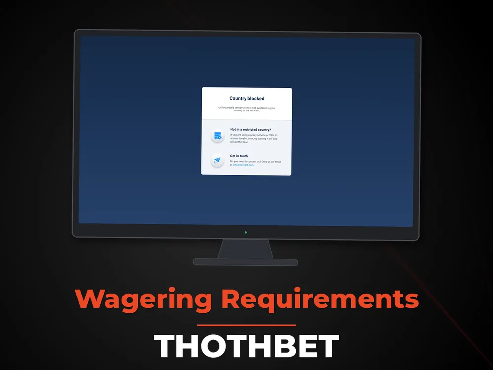 Thothbet - Wagering Requirements